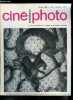 Ciné photo amateur n° 335 - Banc d'essai cinéma : la caméra Agfa Movexoom super 8 par Jean Louis Cher, Actualité et renouveau du 9,5 mm par Jean ...
