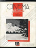 Cin&eacute;ma priv&eacute; n&deg; 38 - La bougeotte, La croisi&egrave;re de neige du Cin&eacute;ma Priv&eacute;, A propos du d&eacute;veloppement automatique, Filmophiles et filmophobes, Coup ...