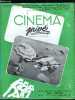 Cinéma privé n° 192 - VIe festival de carcassonne, Doublez facilement le champ de vos prises de vues, Filtres obligatoires pour vos films de vacances, ...
