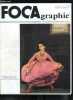 Focagraphie n° 43 - Christian Dior, Le PF 3 L a levier, Le foca en microchimie, Une visite a Chateaudun, Mises au point, Un focaïste bien récompensé. ...