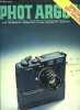 Phot argus n° 84 - L'agrandisseur vivitar VI, Le fujica AZ-1, Le 32e salon de la photo, un compte rendu complet en 34 chapitres, Konica encore, ...