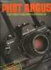 Phot argus n° 106 - Praktica B 200 electronic, La croisée des chemins, ciné-vidéo argus, le magazine de l'image animée, Phot'argus a visité pour vous ...