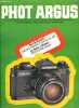 Phot argus n° 109 - Sankyo soung XL-210 supertronic, Pentax ME-super, Le point du minolta hi-matic AF-2, Chinon CE-4S, L'électronique au service de la ...