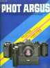 Phot argus n° 110 - Voigtländer VITO-C, Minolta XG-M, Sony Mavica, Chevaux de bois recherchent limonaire et un labo, Canon New F-1, Polaroid 600, 3 M ...