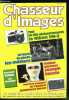 Chasseur d'images n° 45 - Le Nikon FM-2 : parcours sans faute et rare précision, Le Yashica Autofocus Motor : un compact qui se tient bien, Joseph ...