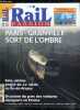 Rail passion n&deg; 31 - Les astrides se d&eacute;ploient, Une trame plus dense sur l'ouest lyonnais, La desserte TGV Paris - Bordeaux prend du muscle, Les ...