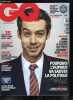 GQ n° 33 - En couverture : Yann Barthès, Lindsay Lohan, Guillaume Canet est-il surestimé ?, Les tuyaux parleurs, 40 ans toujours plus chaud par ...
