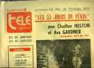 La dépêche - télé hebdo - Les 55 jours de Pékin avec Charlton Heston et Ava Gardner, un film de Nicholas Ray : L'action se passe en avril 1900, a ...