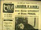 La dépêche - télé hebdo - Mourir d'aimer avec Annie Girardot et Bruno Pradal, un film de André Cayate : Les films d'André Cayatte sont toujours en ...