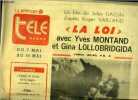 La dépêche - télé hebdo - La loi avec Yves Montand et Gina Lobrigida, un film de Jules Dassin d'après Roger Vailland : A Manacore, petit port des ...