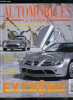 Automobiles classiques n° 133 - Mercedes Benz SLR McLaren, le grand écart, Bugatti EB 16.4 veyron, elle tourne, Aston Martin DB9, initiales DB, ...