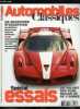 Automobiles classiques n° 154 - La Ferrari FXX, plus qu'une voiture, tout un programme, 1001 chevaux sur la route ou l'automobile au superlatif, ...