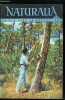 Naturalia n° 18 - La forêt dans une cornue par P.H. Goislard, Le transport des animaux sauvages par P. Bullier, L'oiseau contre l'insecte par P. ...