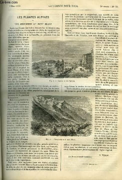La science pour tous n° 10 - Les plantes alpines, une excursion au mont blanc par B. Verlot, Sur la présence d'une proportion considérable de nitre ...