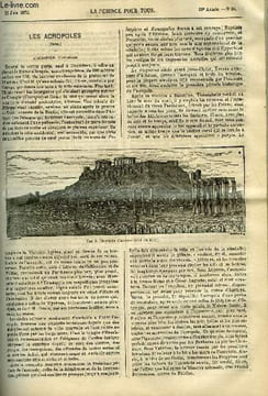 La science pour tous n° 24 - Les acropoles, l'acropole d'Athènes, Hygiène des écoles primaires, de l'éclairage et du mobilier des salles d'études par ...