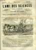 L'ami des sciences n° 13 - Moissonneuse de M. Cournier, Transformation du mouvement en chaleur, Hippophagie, Magnétisme animal, De différents espèces ...