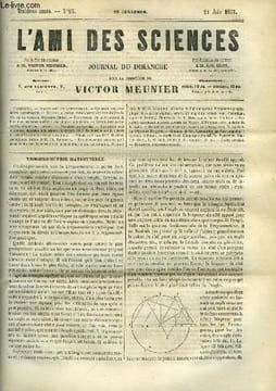 L'ami des sciences n° 25 - Trigonométrie rationnelle, Culture des animaux aquatiques, Nouvelle étude expérimentale des propriétés de la moelle ...