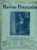 La revue fran&ccedil;aise n&deg; 8 - Victoires fran&ccedil;aises d'Am&eacute;rique par Gustave Zidler, A la Sorbonne par Henry Bordeaux, Les si&egrave;ges de Constantinople par Jean ...