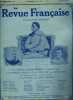 La revue française n° 20 - En Carême par Emile Faguet, La première ovation de M. Poincaré par Henry Jouin, Les conférences Chateaubriand : Talleyrand ...