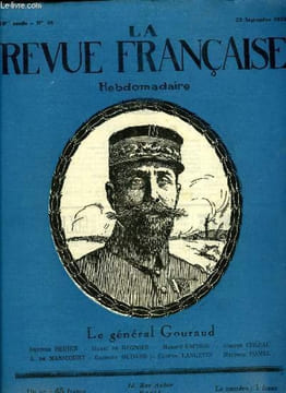 La revue française n° 38 - Gouraud et Clemenceau, Sous le masque par Henri de Régnier, La despélouquéro par Gaston Chérau, Les dialogues des masques, ...