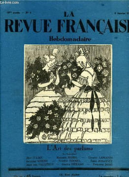 La revue française n° 1 - Le dixmude, La guerre des femmes, Les grandes industries françaises, Les conférences de la revue française, le livre de ...