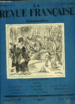 La revue française n° 41 - Le detective espagnol par J.H. Rosny ainé, Le moulin qui ne tourne plus par René Bazin, La vie de Lazare Hoche par Georges ...