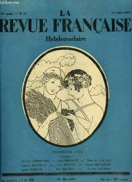 La revue française n° 28 - La querelle des anciens et des modernes par Croisilles, Au soir de la pensée par Pierre de Sardieu, Une page d'au soir de ...