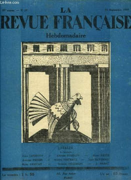 La revue française n° 37 - La vie chrétienne au premier siècle de l'église par J. Lebreton, Un bonheur si simple par Henri Fiere, Berlin et son secret ...