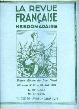 La revue française n° 17 - Vivre par Antoine Rediet, Des vers par Jean Rameau et Achille Paysant, Foch au travail par le commandant Charles Bugnet, La ...