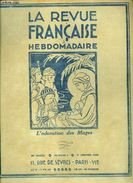 La revue française n° 1 - Sommes nous philosophes par Gaston Rageot, Le roman de Berthe au long pied par Miguel Zamacois, Il y a cent ans par A. de ...