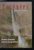 Pyrénées n° 247 - Une éminence du pyrénéisme : le pasteur Emilien Frossard (1802-1881) par Bertrand Gibert, Eaux minérales et grottes : le séjour ...