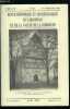 Revue historique et archéologique du libournais et de la vallée de la Dordogne tome LXIII n° 236 - La maison libournaise vers 1500-1550 a travers les ...