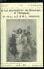Revue historique et archéologique du libournais et de la vallée de la Dordogne tome LXV n° 250 - Le système scolaire public libournais de 1848 a 1914 ...