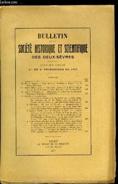 Bulletin de la société historique et scientifique des deux-sèvres 1er et 2e trimestres - Les anciens moulins a papier de la sèvre niortaise par Henri ...