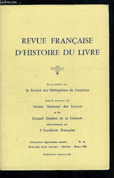 Revue française d'histoire du livre n° 46 - Numéro spécial de la revue française d'histoire du livre, Ausone, ou les ambitions d'un notable aquitain ...