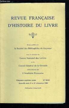Revue française d'histoire du livre n° 60-61 - Mélanges de littérature comparée et de littérature française offerts a Simon Jeune, Sainte Beuve et ses ...