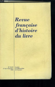 Revue française d'histoire du livre n° 90-91 - Le livre et la réforme catholique a Verdun sous l'épiscopat du prémontré Nicolas Paume (1548-1575) par ...