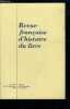 Revue française d'histoire du livre n° 92-93 - Bowles et Carver : une entreprise d'édition de gravures et la diffusion des toiles de maitres dans ...