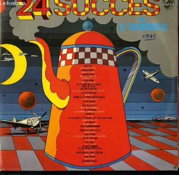 2 DISQUES VINYLE 33T 24 SUCCES DE 1972 BONSOIR CLARA DE M. SARDOU / LA ROMANCE DE E. MACIAS / COMME SI JE DEVAIS MOURIR DEMAIN DE J. HALLYDAY / LA ...