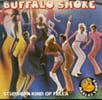 DISQUE VINYLE MAXI 45 T STUBBORN KIND OF FELLA.. BUFFALO SMOKE