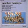 DISQUE VINYLE 33T MARCHES CELEBRES / MARCHE MILITAIRE DE SCHUBERT / MARCHE DU PROPHETE DE MEYERBEER / MARCHE TURQUE DE BBTHOVEN / MARCHE DE RAKOCZY DE ...