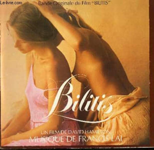 DISQUE VINYLE 33T BANDE ORIGINALE DU FILM BILITIS. PROMENADE / LES 2 NUDITES / L'ARBRE / I NEED A MAN / MELISSA / LA CAMPAGNE / SCENE D'AMOUR / RAINBOX...