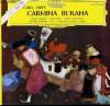 DISQUE VINYLE 33T CARMINA BURANA. AVEC LE CHOEUR ET L'ORCHESTRE DE L'OPERA DE BERLIN SOUS LA DIRECTION DE EUGEN JOCHUM.. CARL ORFF