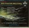 3 DISQUES VINYLE 33T DER FLIELEGENDE HOLLÄNDER ( THE FLYING DUTCHUMAN). AVEC THE BAYREUTH FESTIVAL CHORUS AND ORCHESTRA SOUS LA DIRECTION DE JOSEPH ...