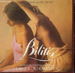 DISQUE VINYLE 33T BANDO ORIGINALE DU FILM BILITIS. PROMENADE / LES 2 NUDITES / MELISSA / RAINBOW / L'ARBRE / SPRING TIME BALLET / SCENE D'AMOUR....