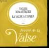 DISQUE VINYLE 33T FEERIE DE LA VALSE. VALSES ROMANTIQUES. LA VALSE DE L'OPERA. DISQUE 2. INVITATION A LA VALSE DE BERLIOZ / VALSE TRISTE DE SIBELIUS / ...