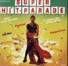 DISQUE VINYLE 33T SUPER HIT PARADE. HENRI PORTE DE LILAS / LA DANSE DES PETIS CHATS / TAINTED LOVE / PHYSICAL / CHI MAI / VAISSEAU PERDU.... COLLECTIF