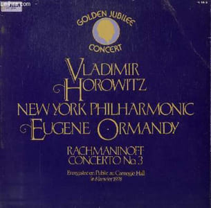 DISQUE VINYLE 33T CONCERTO N°3 EN RE MINEUR OP 30. PAR LE NEW YORK PHILHARMONIC ORCHESTRA SOUS LA DIRECTION DE EUGENE ORMANDY. AVEC VLADIMIR HOROWITZ AU PIANO.