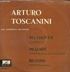 "DISQUE VINYLE 33T BEETHOVEN : SYMPHONIE N°1 / mOZART : OUVERTURE DE LA FLUTE ENCHANTEE / BRAHMS : OUVERTURE TRAGIQUE. ADAGIO MOLTO - ALLEGRO CON BRIO.LA S2RIE ""GRANDES COLLECTIONS"" GROUPE DES ENREGISTREMENTS DE LA PLUS HAUTE VALEUR ARTISTIQUE."