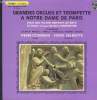 DISQUE VINYLE 33T PRELUDE EN TE DEUM, JESUS QUE MA JOIE DEMEURE, SONATE N°8, TROIS VERSETS DU 5ETON, DER TAG DER IST SO FREUDENREICH, TRUMPET ...